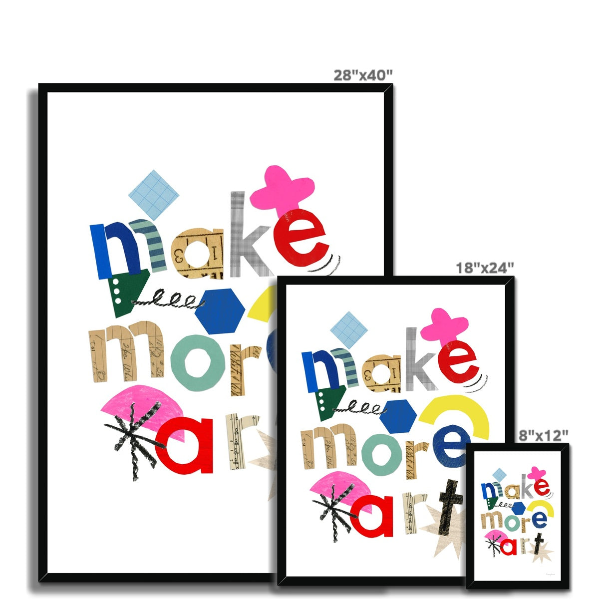 Make More Art Framed Fine Art Print