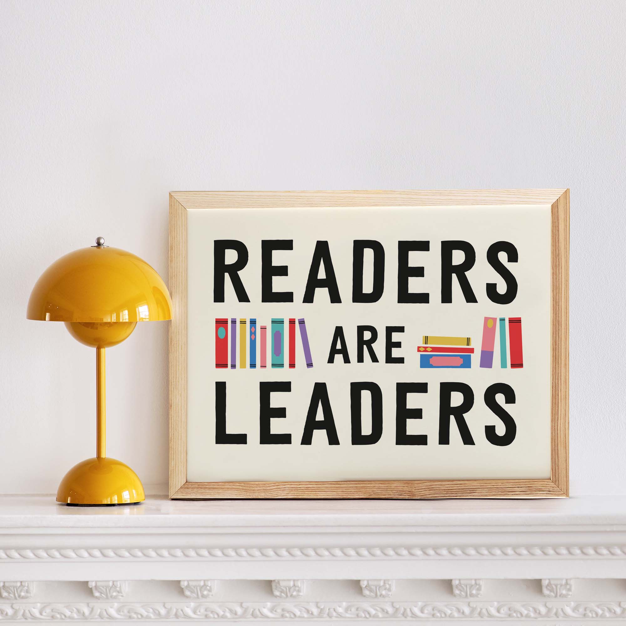 Readers Are Leaders Fine Art Print