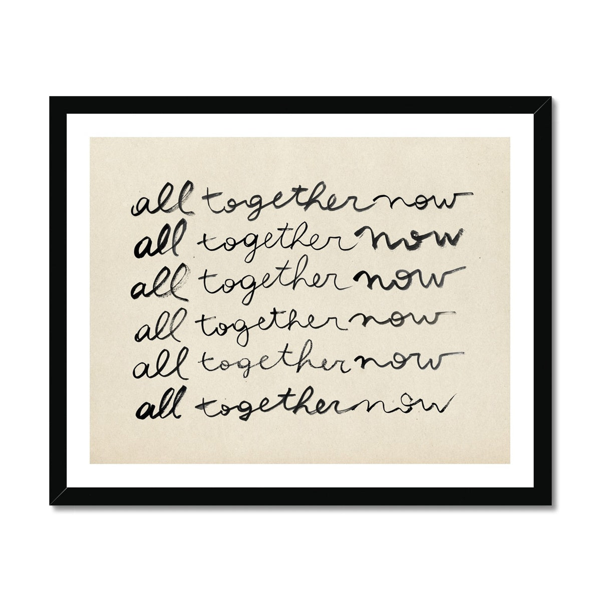 All Together Now Framed Fine Art Print